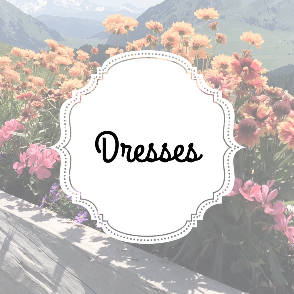 Dresses